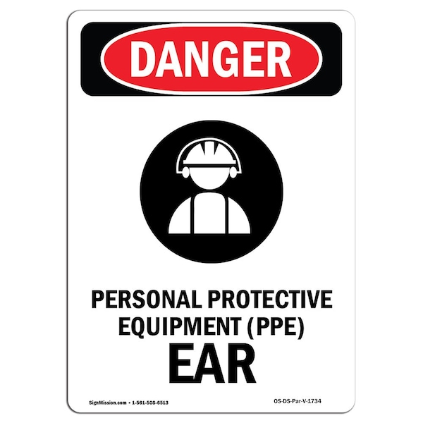 OSHA, Personal Protective, 24in X 18in Rigid Plastic, 18" W, 24" H, Portrait, OS-DS-P-1824-V-1734